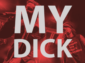 Dirt Nasty & Mickey Avalon - My Dick
